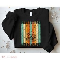 Sourdough Bread Whisperer Baking Baker Sourdough Starter Sweatshirt thumb 2