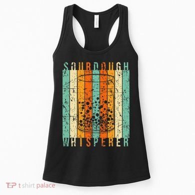 Sourdough Bread Whisperer Baking Baker Sourdough Starter Women's Tank Top