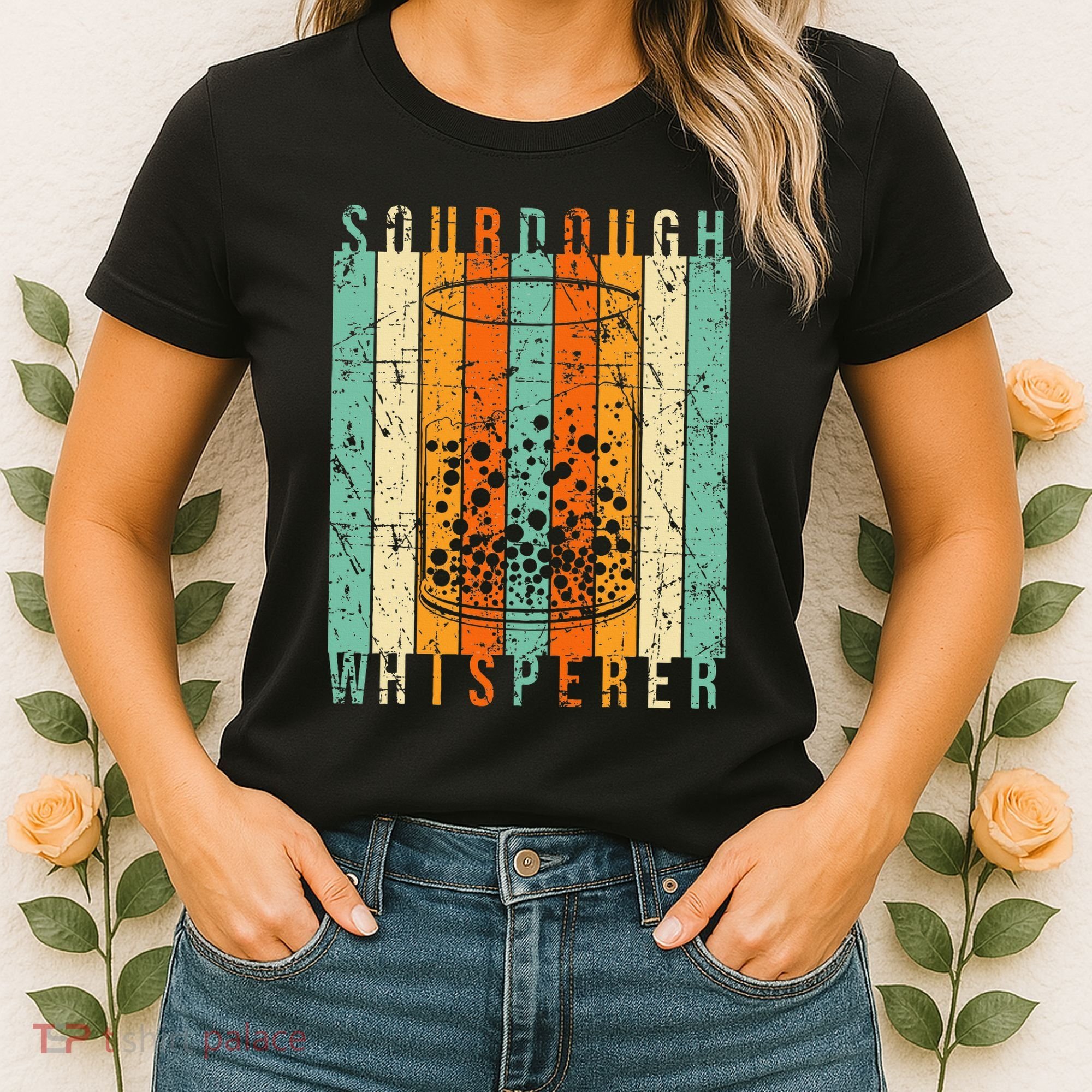 Sourdough Bread Whisperer Baking Baker Sourdough Starter Women's T-Shirt