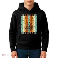Sourdough Bread Whisperer Baking Baker Sourdough Starter Kids Hoodie thumb 4