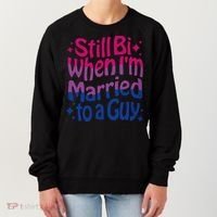 Still Bi When Married To A Guy Bisexual Guy Pride Parade Women's Sweatshirt thumb 0
