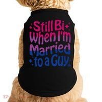 Still Bi When Married To A Guy Bisexual Guy Pride Parade Doggie Tank thumb 0