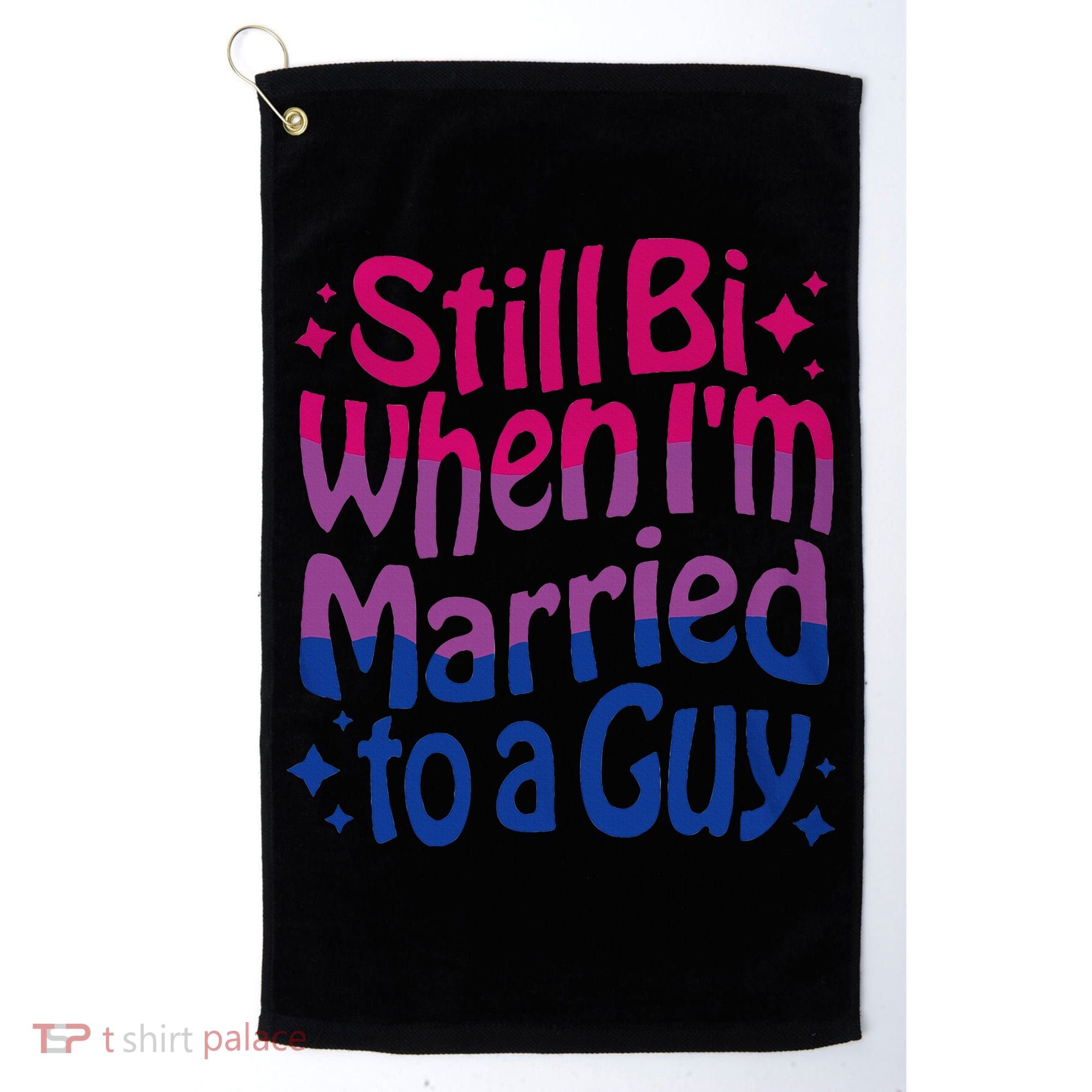 Still Bi When Married To A Guy Bisexual Guy Pride Parade Golf Towel