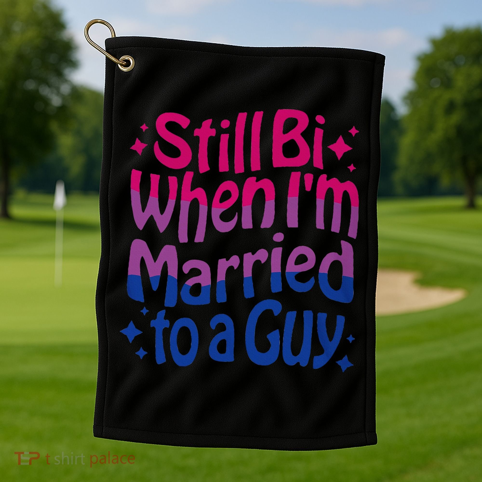 Still Bi When Married To A Guy Bisexual Guy Pride Parade Golf Towel