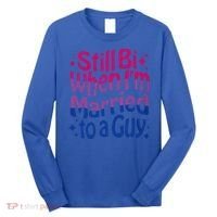 Still Bi When Married To A Guy Bisexual Guy Pride Parade Long Sleeve Shirt thumb 0