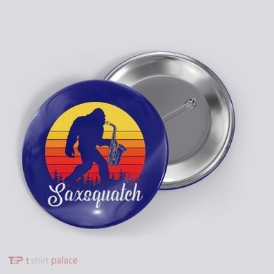Saxsquatch Bigfoot Yeti Play On Words Button