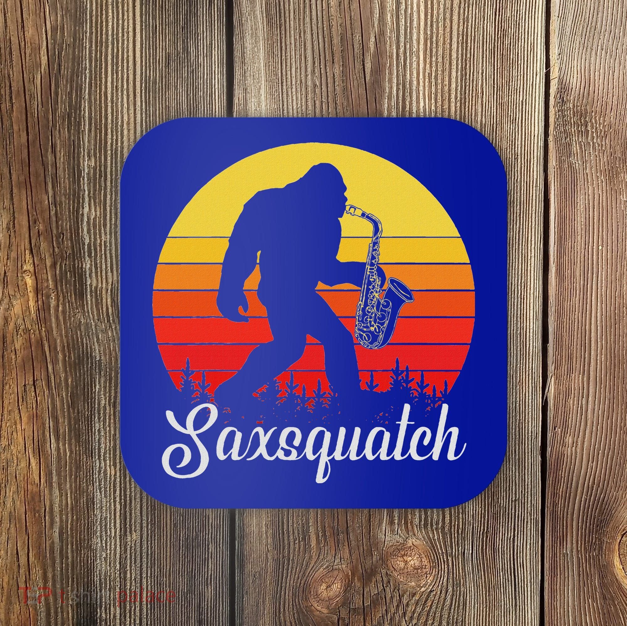 Saxsquatch Bigfoot Yeti Play On Words Coaster
