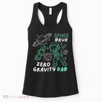 Space Bruh Zero Gravity Dab - Funny Astronaut Women's Tank Top thumb 0
