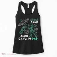 Space Bruh Zero Gravity Dab - Funny Astronaut Women's Tank Top thumb 0