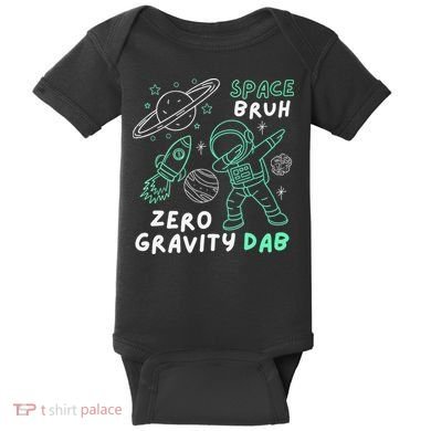 Space Bruh Zero Gravity Dab - Funny Astronaut Baby Bodysuit