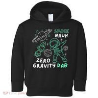 Space Bruh Zero Gravity Dab - Funny Astronaut Toddler Hoodie thumb 0