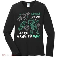 Space Bruh Zero Gravity Dab - Funny Astronaut Women's Long Sleeve Shirt thumb 0