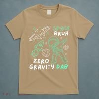 Space Bruh Zero Gravity Dab - Funny Astronaut T-Shirt thumb 5