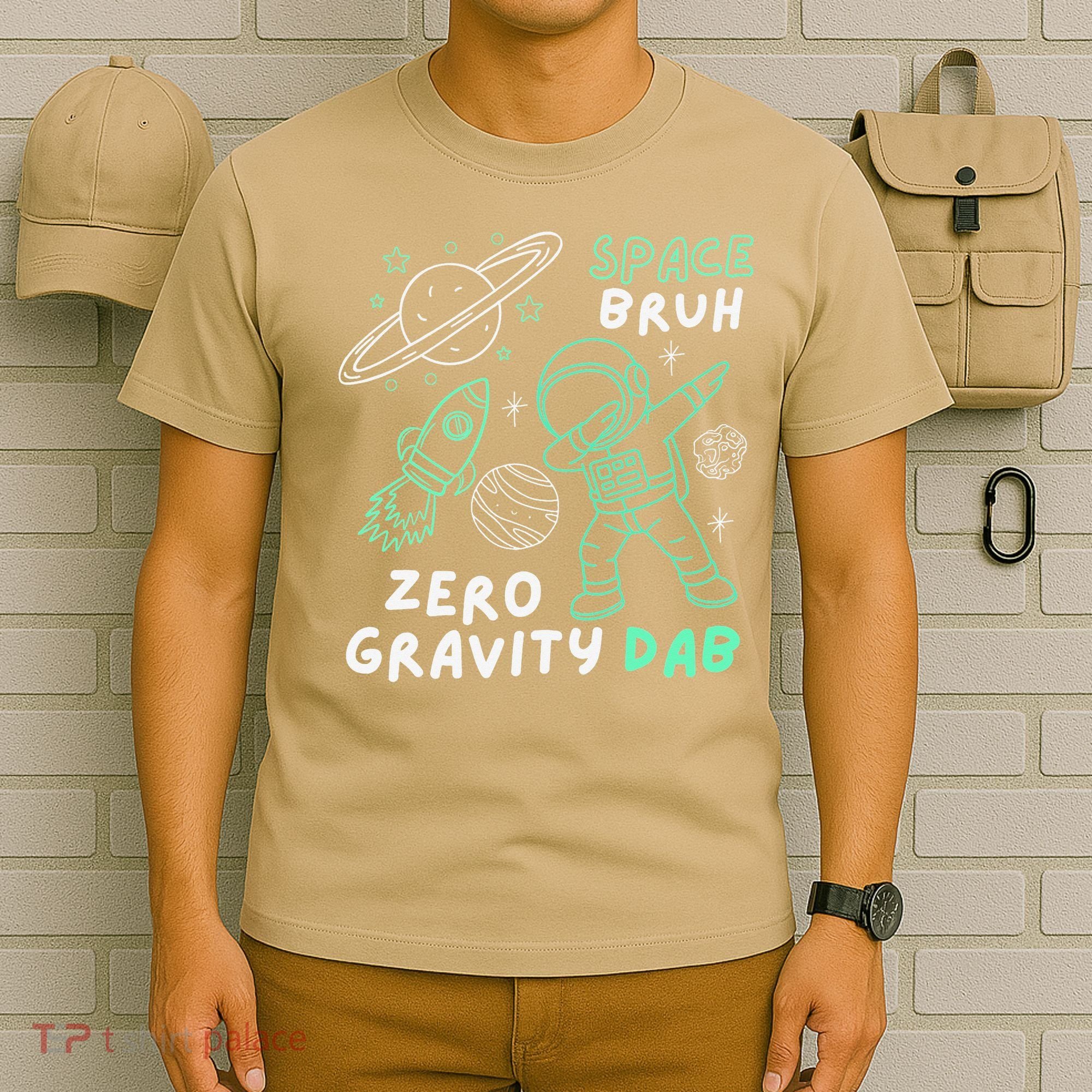 Space Bruh Zero Gravity Dab - Funny Astronaut T-Shirt
