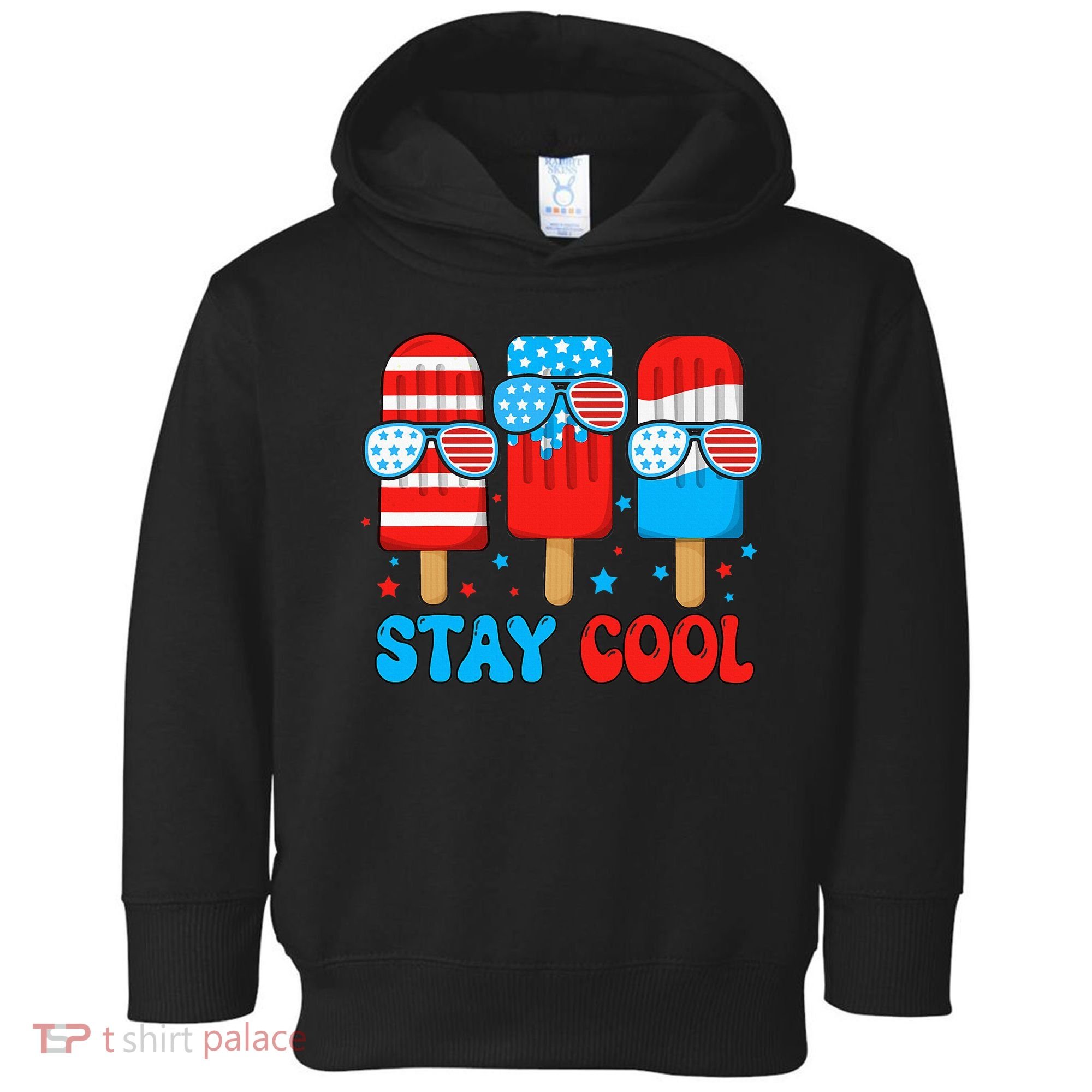 Stay Cool 4th July Popsicle Toddler Hoodie