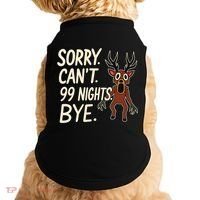 Sorry. Can’t. 99 Nights. Bye Doggie Tank thumb 0