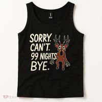 Sorry. Can’t. 99 Nights. Bye Tank Top thumb 2