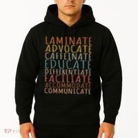 Sped Caffeinate Advocate Laminate Educate Teacher Hoodie thumb 2
