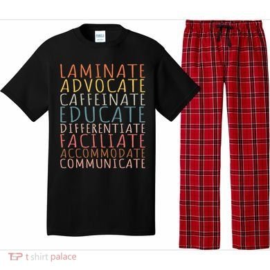 Sped Caffeinate Advocate Laminate Educate Teacher Pajama Set