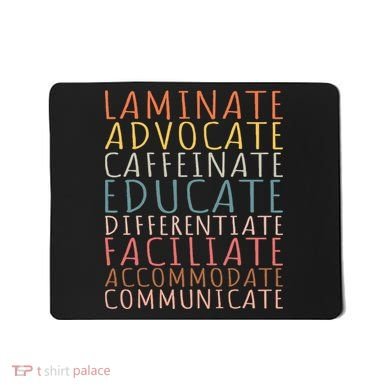 Sped Caffeinate Advocate Laminate Educate Teacher Mousepad