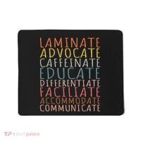 Sped Caffeinate Advocate Laminate Educate Teacher Mousepad thumb 0
