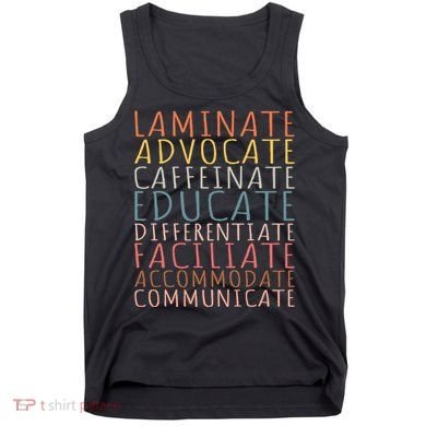 Sped Caffeinate Advocate Laminate Educate Teacher Tank Top