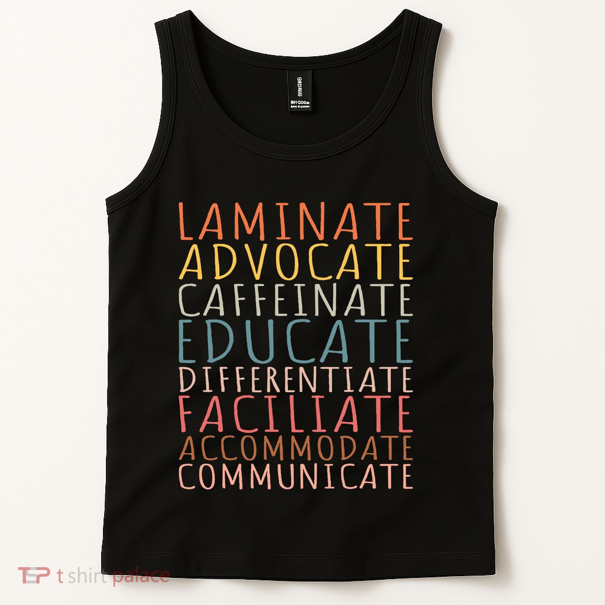 Sped Caffeinate Advocate Laminate Educate Teacher Tank Top