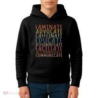 Sped Caffeinate Advocate Laminate Educate Teacher Kids Hoodie thumb 4