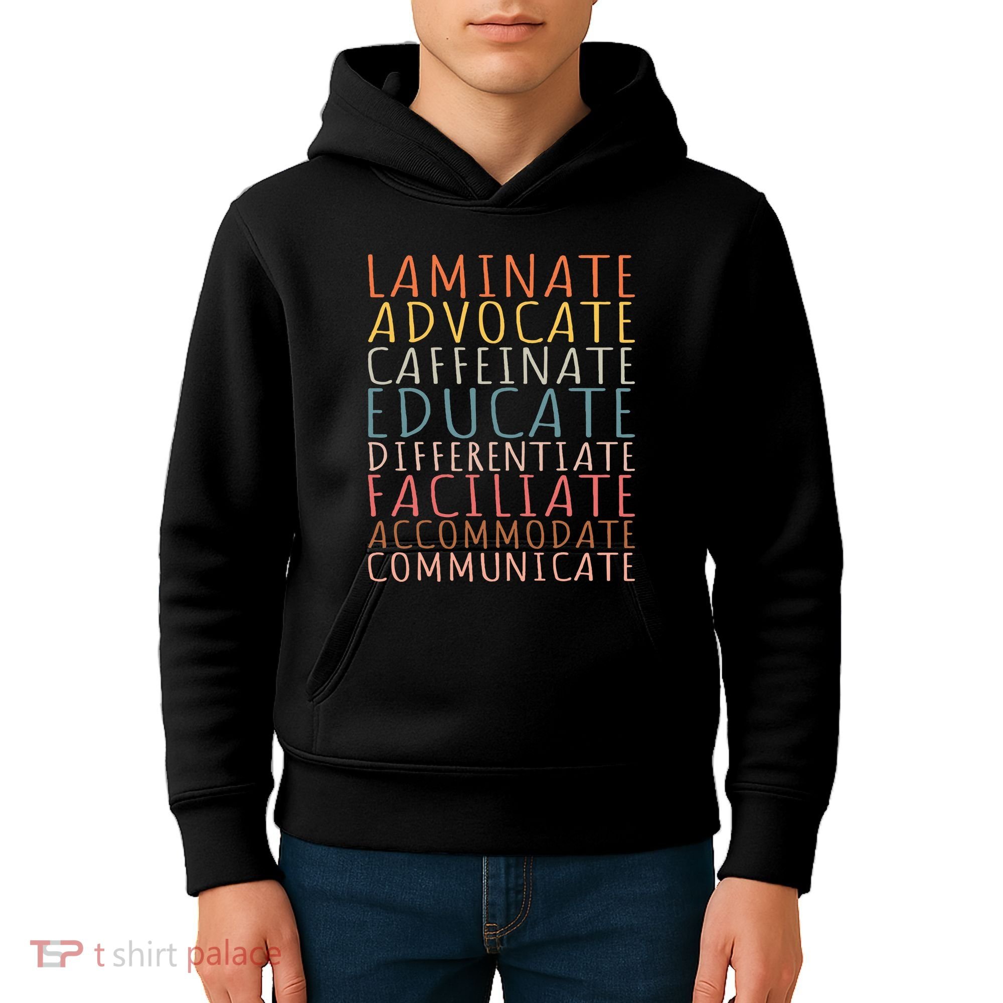 Sped Caffeinate Advocate Laminate Educate Teacher Kids Hoodie