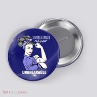 Stomach Cancer Awareness Stomach Cancer Warrior Unbreakable Gift Button thumb 0