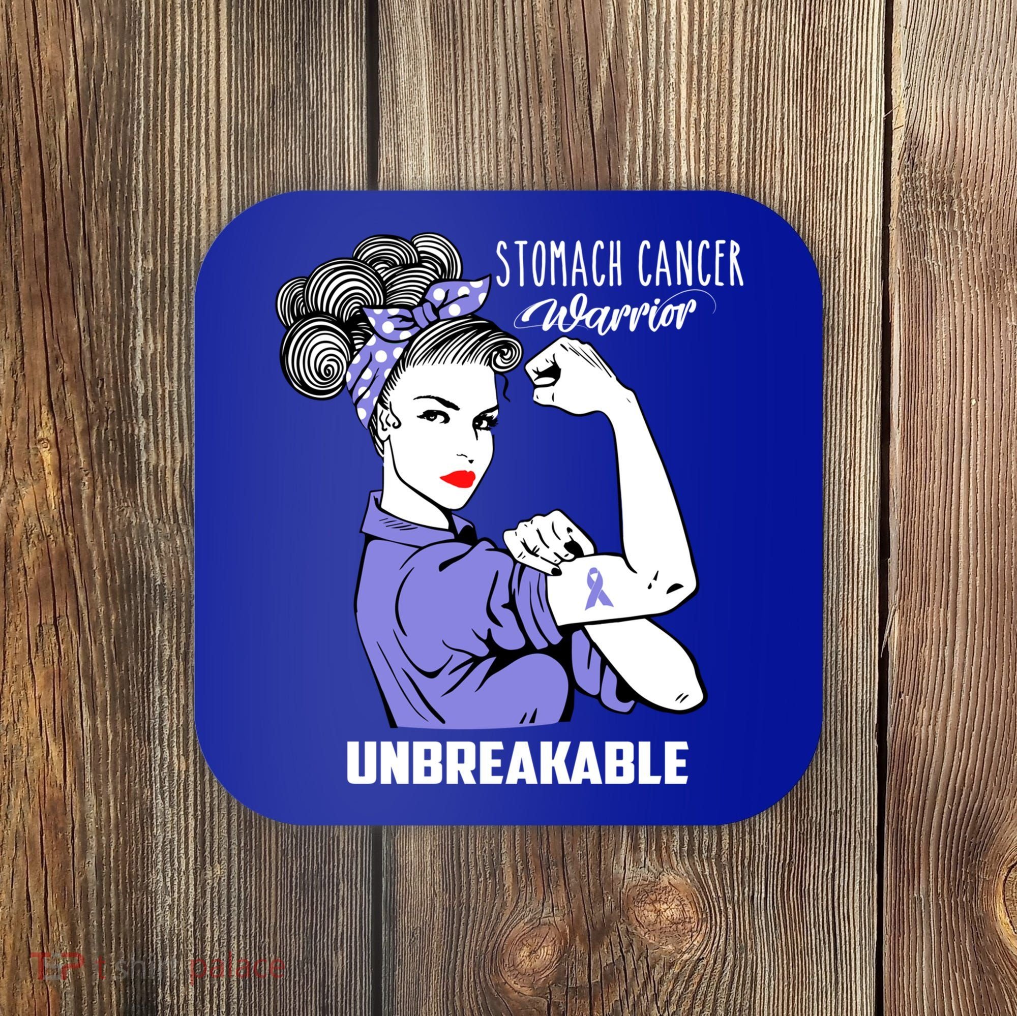 Stomach Cancer Awareness Stomach Cancer Warrior Unbreakable Gift Coaster