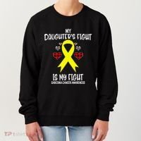 Sarcoma Cancer Awareness My Daughters Fight Is My Fight Mom Gift Women's Sweatshirt thumb 0