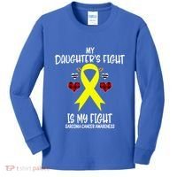 Sarcoma Cancer Awareness My Daughters Fight Is My Fight Mom Gift Kids Long Sleeve Shirt thumb 0