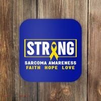 Sarcoma Cancer Awareness Gift Strong Sarcoma Awareness Gift Coaster thumb 0