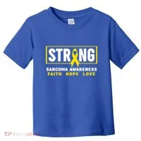 Sarcoma Cancer Awareness Gift Strong Sarcoma Awareness Gift Toddler T-Shirt thumb 0