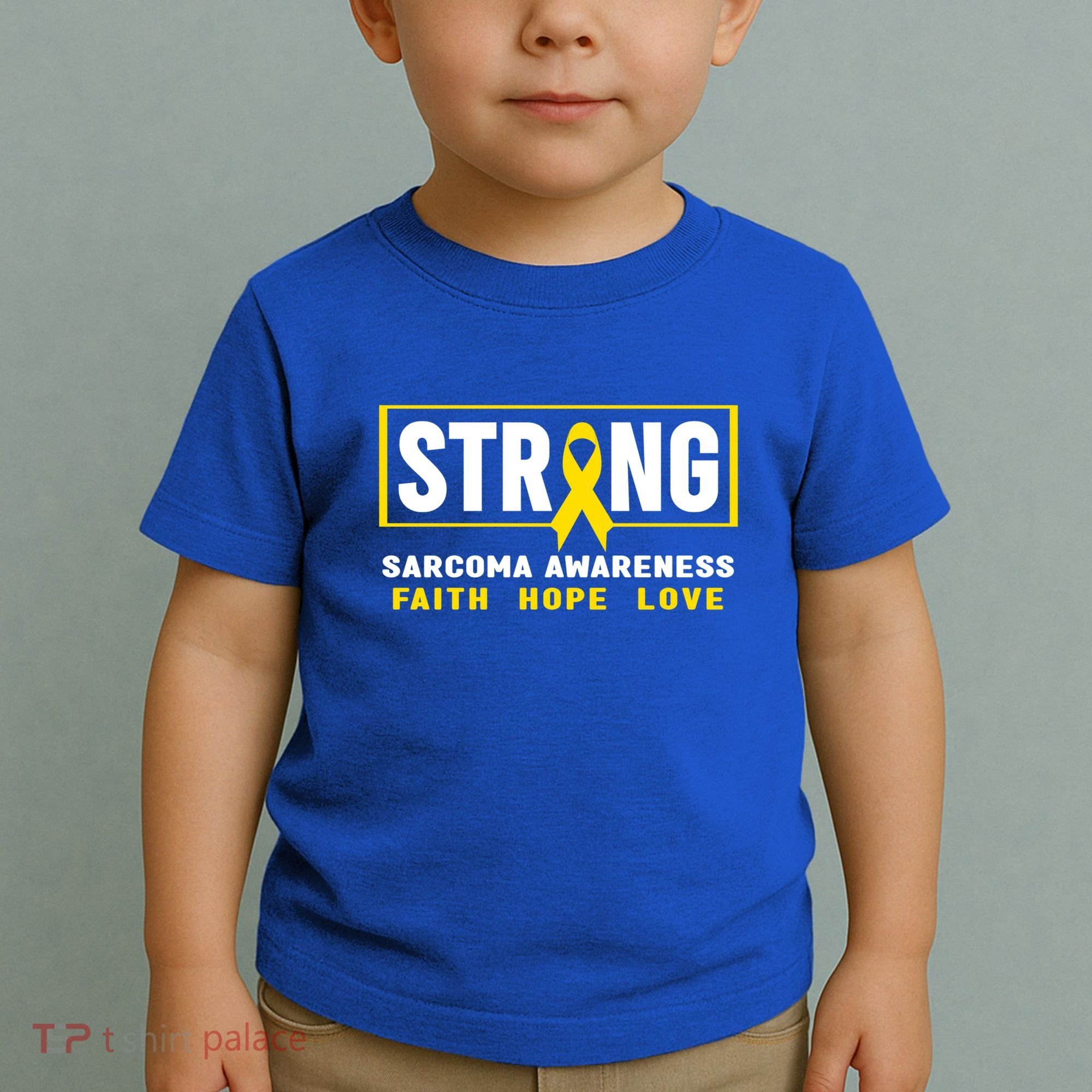 Sarcoma Cancer Awareness Gift Strong Sarcoma Awareness Gift Toddler T-Shirt