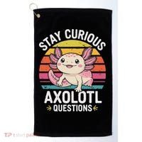 Stay Curious Axolotl Questions Golf Towel thumb 0