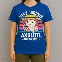 Stay Curious Axolotl Questions T-Shirt thumb 4