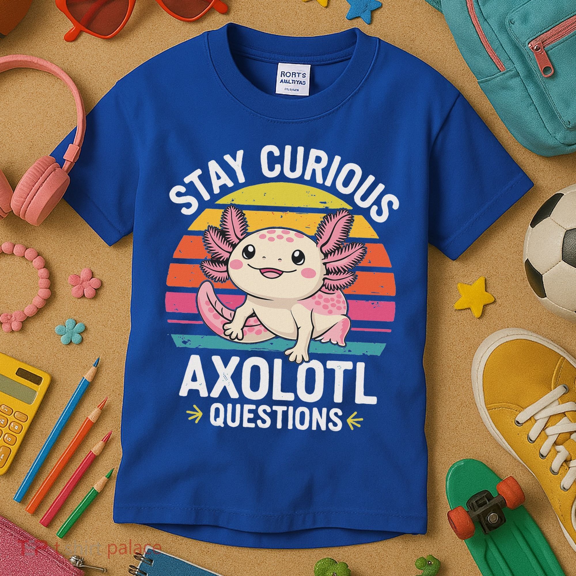 Stay Curious Axolotl Questions Kids T-Shirt