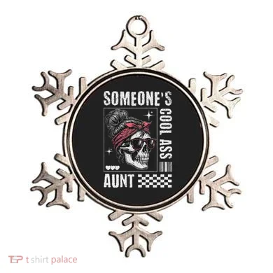 SomeoneS Cool Ass Aunt Funny Skeleton Ornament