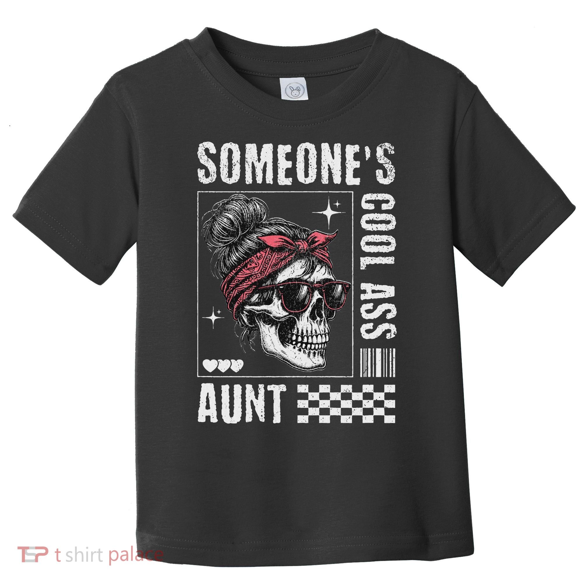 SomeoneS Cool Ass Aunt Funny Skeleton Toddler T-Shirt