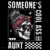 SomeoneS Cool Ass Aunt Funny Skeleton Toddler T-Shirt thumb 4