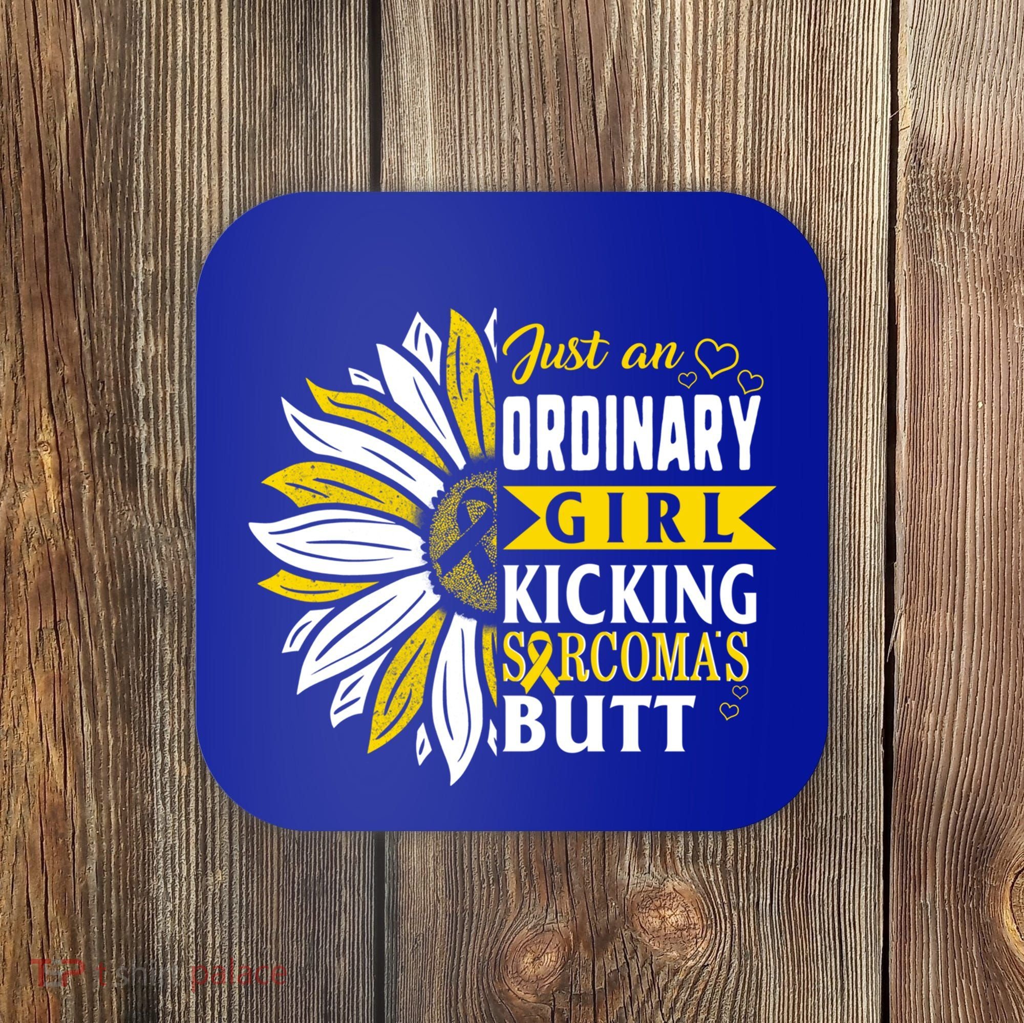 Sarcoma Cancer Awareness Just Ordinary Warrior Gift Coaster