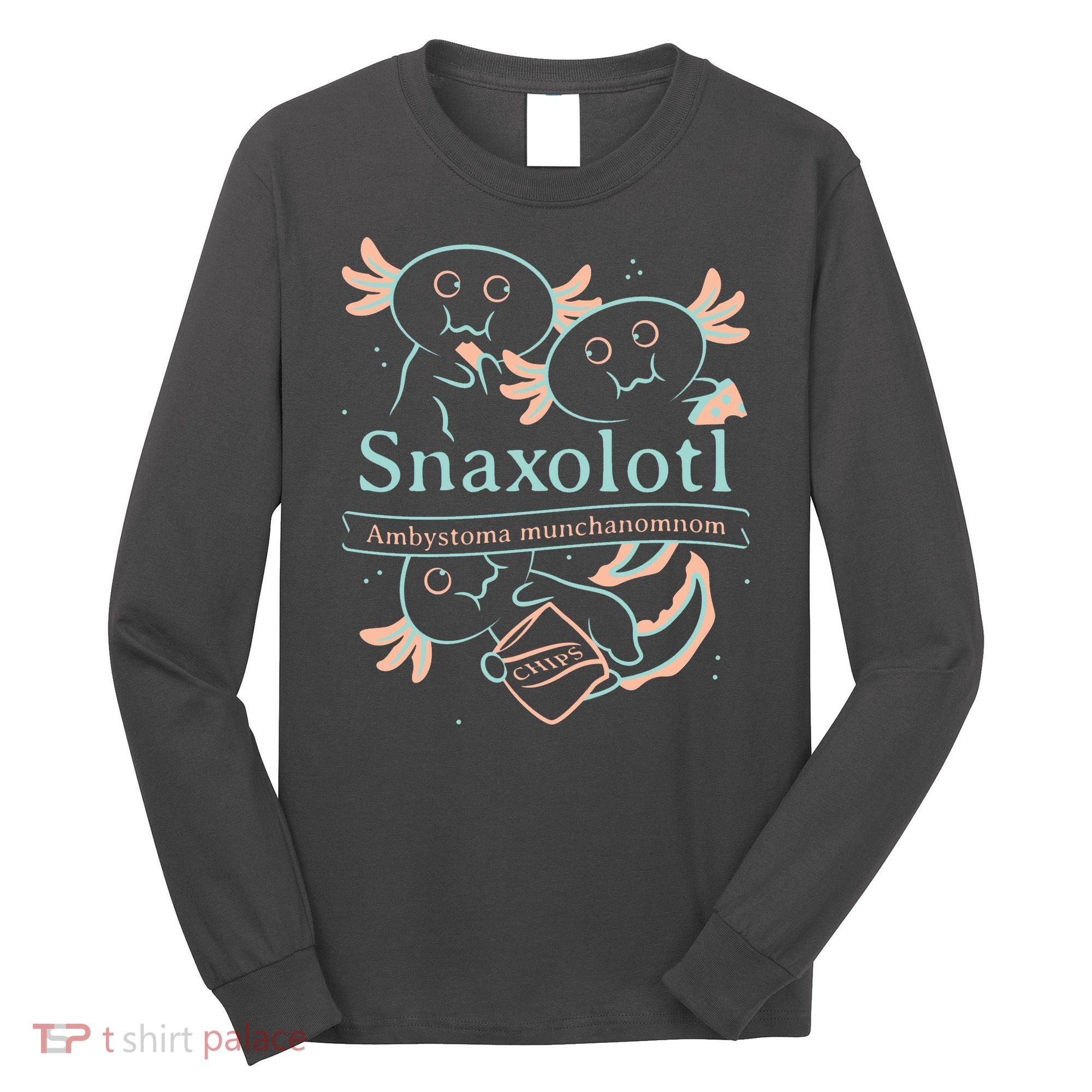 Snaxolotl Cute Axolotl Chips Long Sleeve Shirt