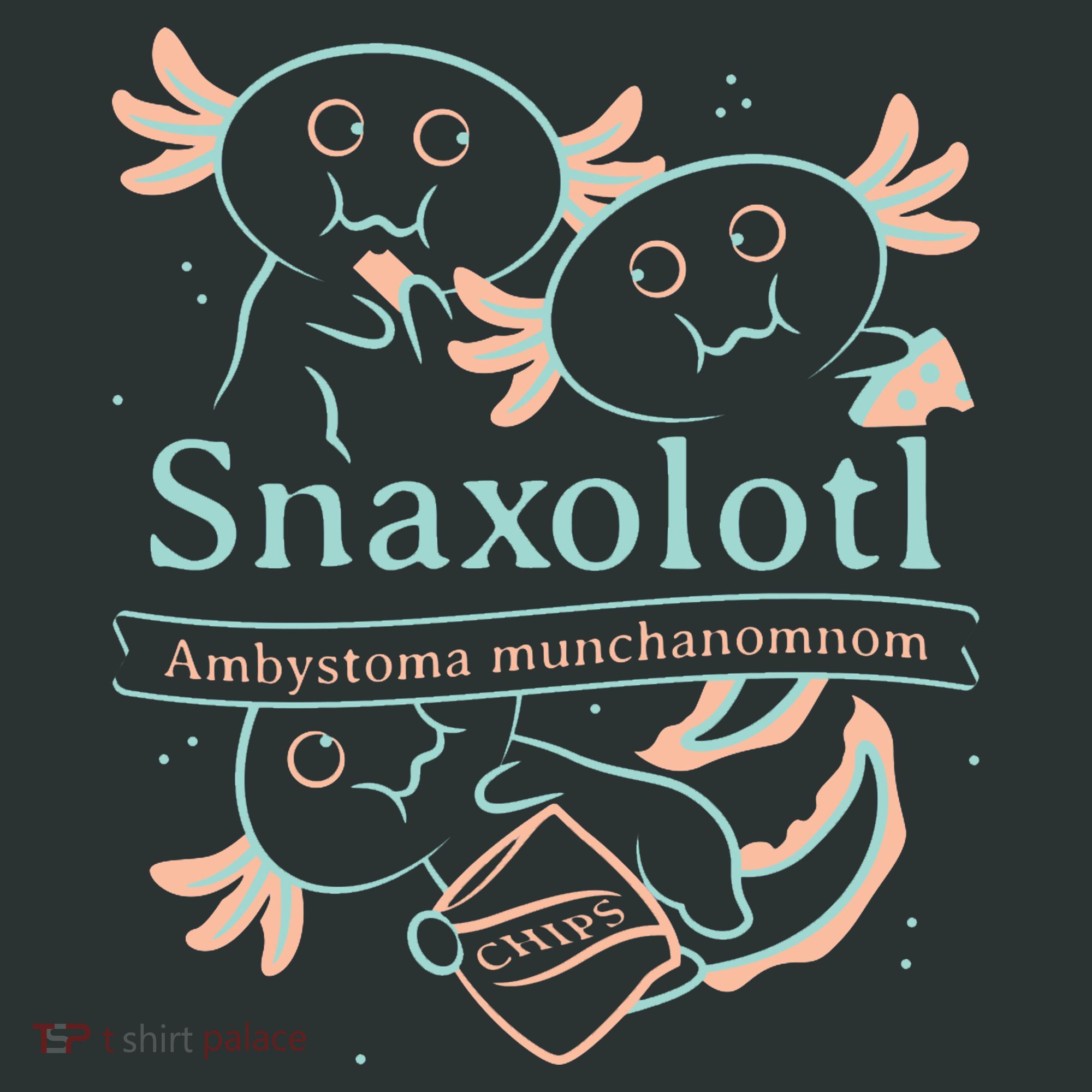 Snaxolotl Cute Axolotl Chips Women's T-Shirt