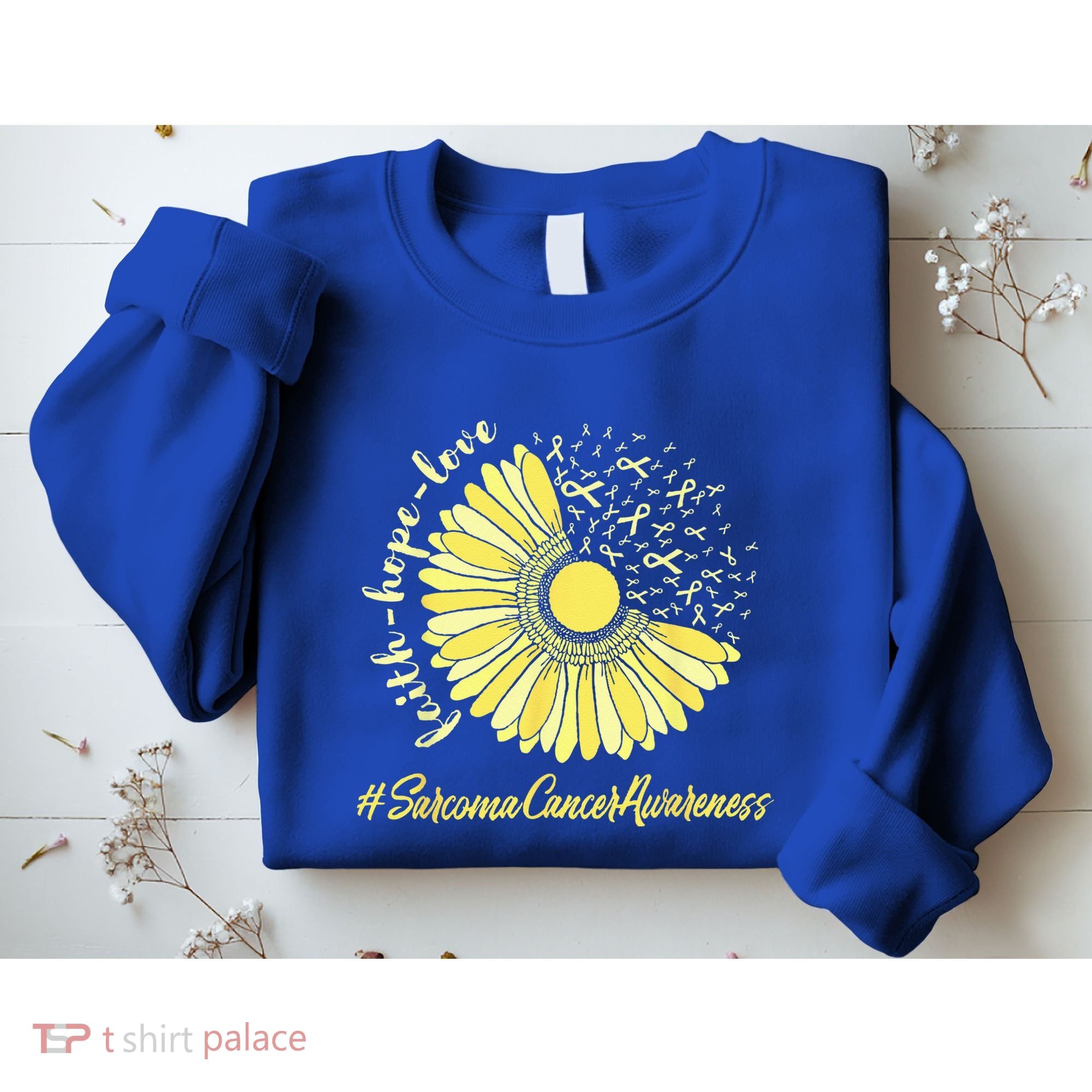Sarcoma Cancer Awareness Yellow Sunflower Sarcoma Awareness Sweatshirt