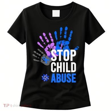 Stop Child Abuse Child Abuse Prevention Awareness Women's T-Shirt