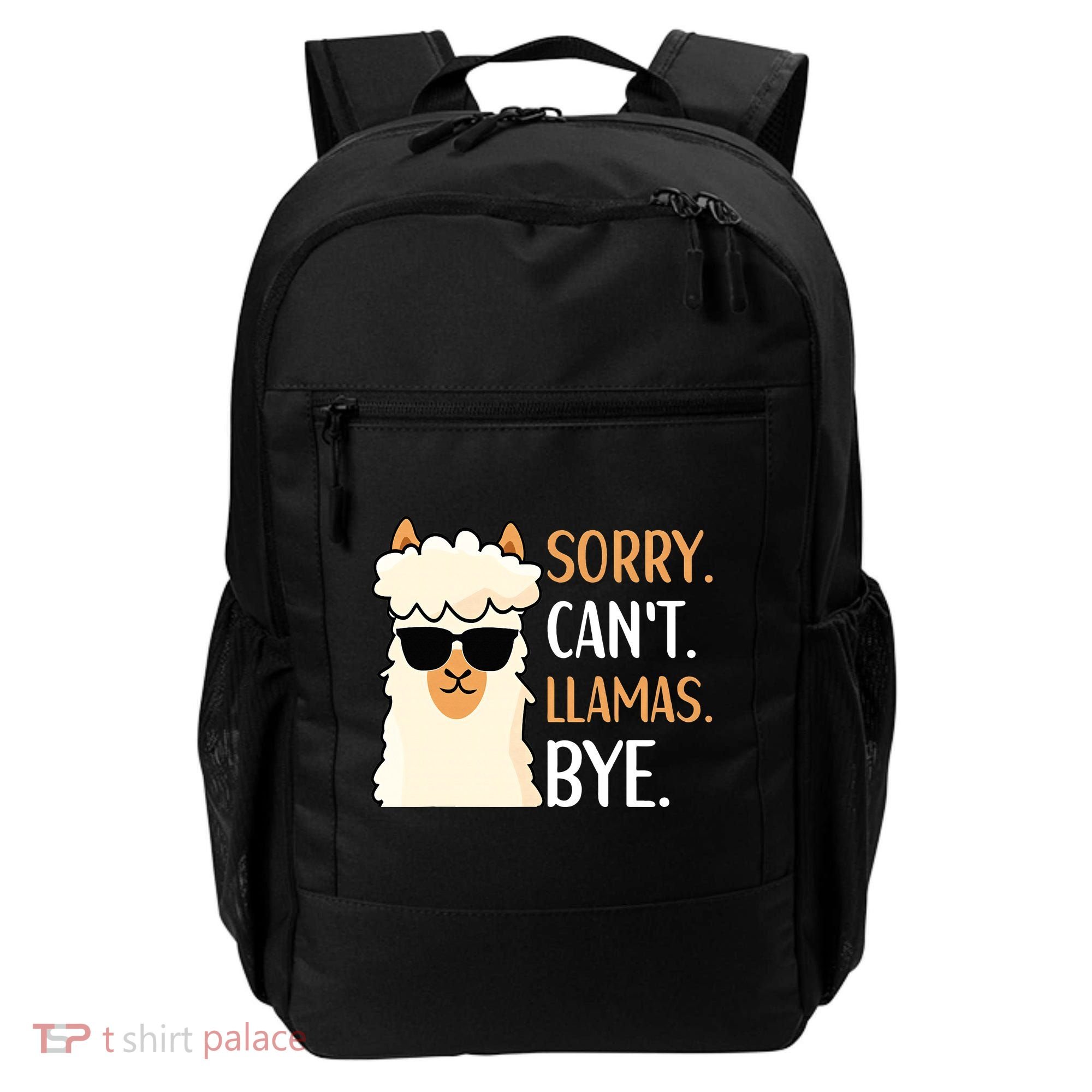 Sorry Can't Alpacas Bye LLama Apparel Backpack