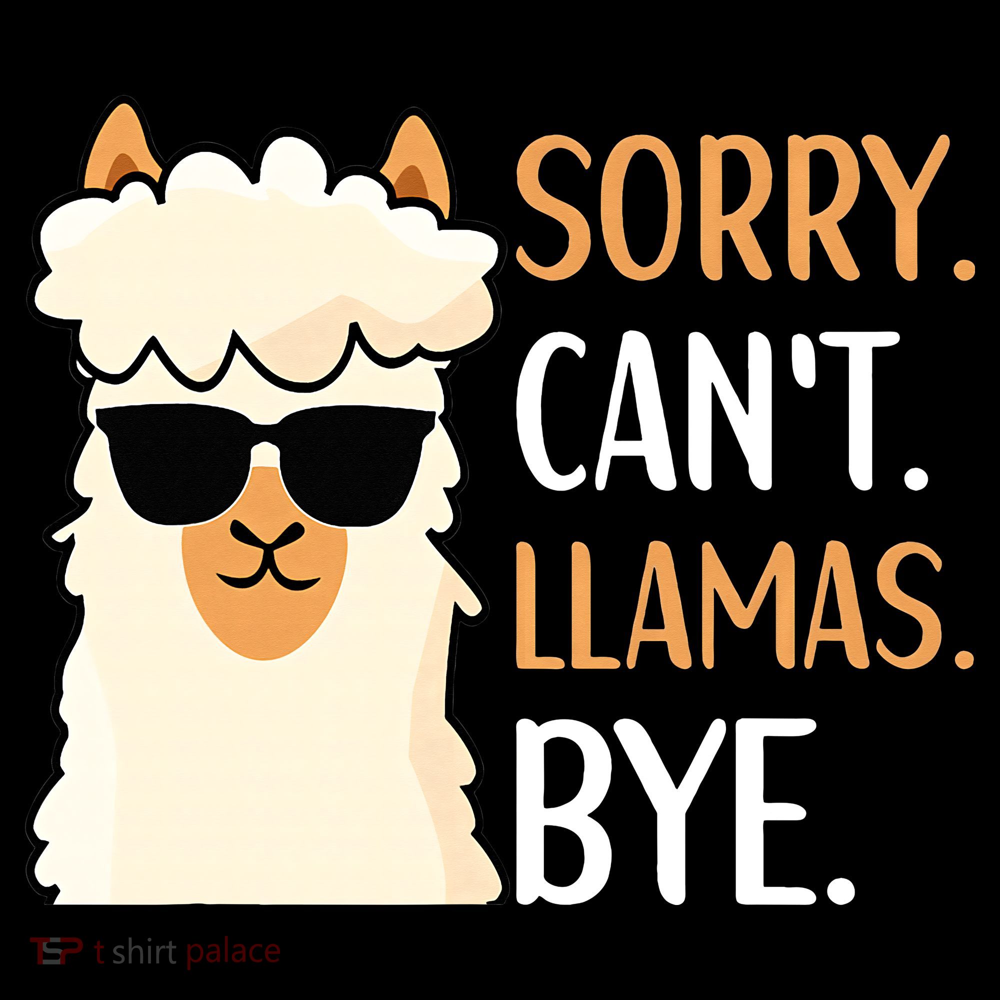 Sorry Can't Alpacas Bye LLama Apparel Ornament