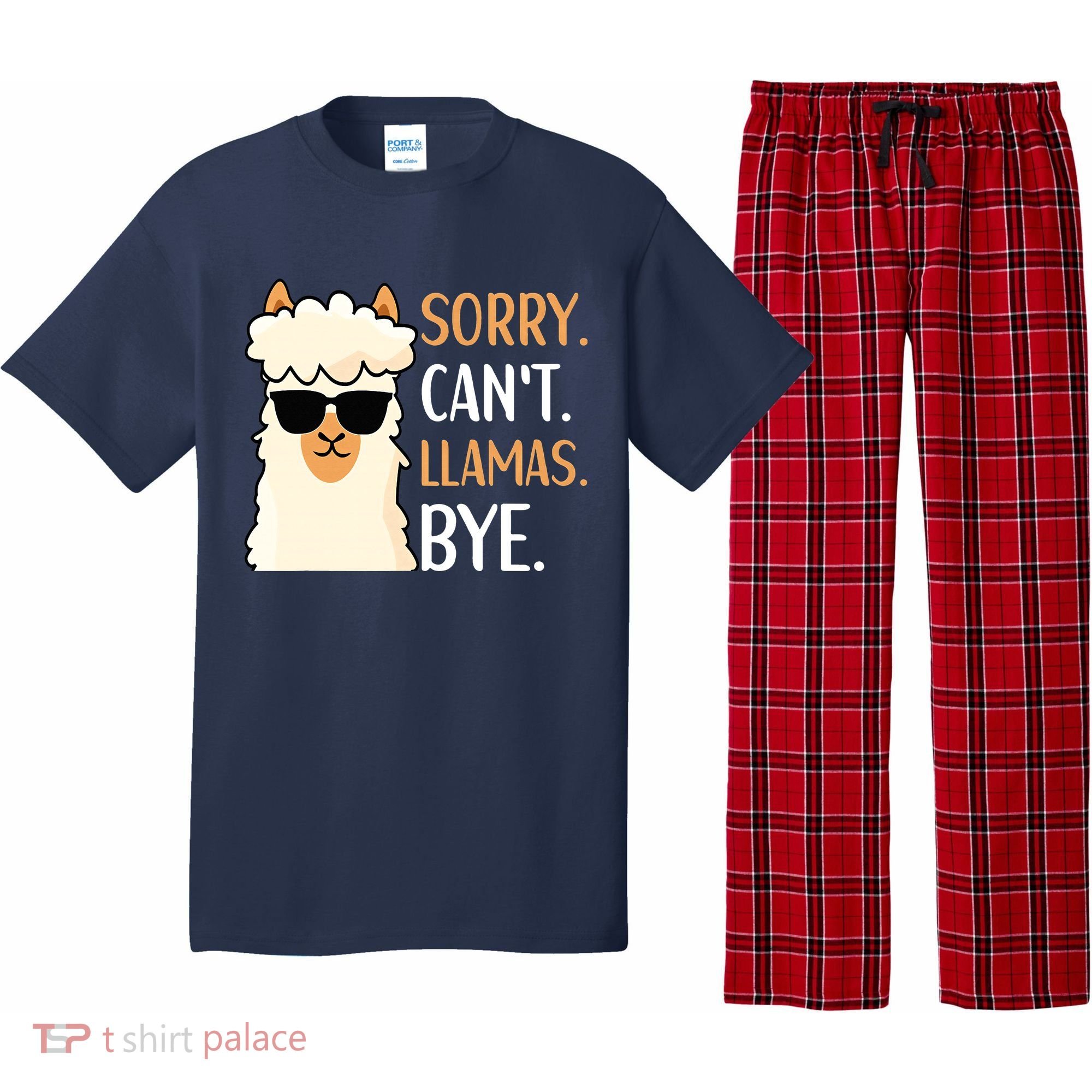 Sorry Can't Alpacas Bye LLama Apparel Pajama Set